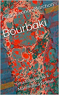 Livro Bourbaki: uma Introdução à Matemática Fromal