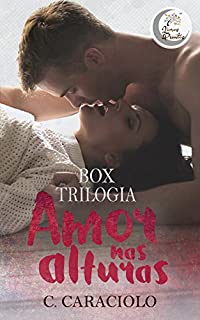 Livro Box Amor nas Alturas - Trilogia Completa: Amor nas Alturas + Sorriso Secreto + Paixão Antiga + Bônus (Via de Mão Dupla e Invisível)
