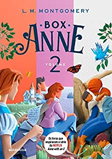 Livro Box Anne 2 - Anne de Wind Poplars, Casa dos sonhos da Anne e Anne de Ingleside - (Texto integral - Clássicos Autêntica)