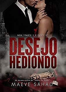 Livro BOX: DESEJO HEDIONDO - PARTE 1 E 2