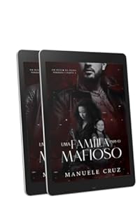 Box duologia ''Uma família para o mafioso - Em busca da filha perdida (Livro 1 e 2)