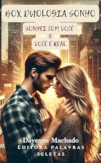 Livro BOX: Duologia Sonho: Sonhei com Você é Você é Real
