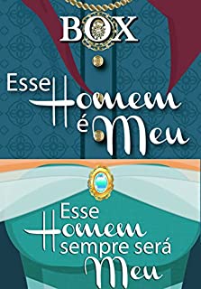 Livro BOX - Essem Homem É Meu + Esse Homem Sempre Será Meu: Volume Único