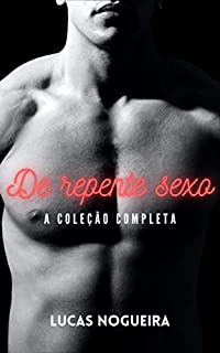 Livro Box De Repente Sexo: A Coleção Completa