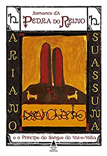 Livro Box - Romance d'A Pedra do Reino e o Príncipe do Sangue do Vai-e-Volta: Edição especial de 50 anos