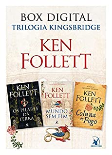 Livro Box Trilogia Kingsbridge: Os pilares da Terra • Mundo sem fim • Coluna de fogo