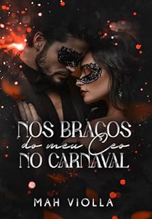 Livro Nos braços do meu CEO no Carnaval (Corações Partidos)