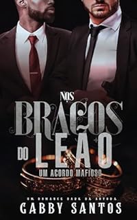Livro Nos Braços do Leão (Máfia Aderfia Livro 3)