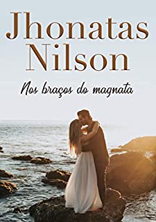 Livro Nos braços do magnata