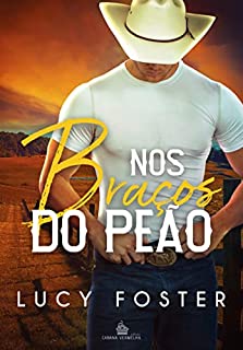 Livro Nos Braços do Peão