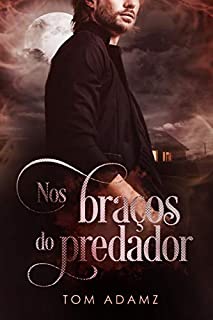 Livro Nos Braços do Predador