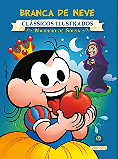 Livro Branca de neve (Clássicos ilustrados)