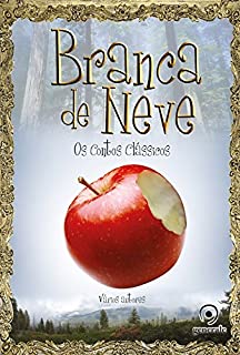 Livro Branca de Neve Os contos clássicos