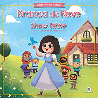 Livro Branca de Neve (Contos clássicos bilíngues)