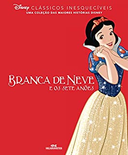 Livro Branca de Neve e os Sete Anões (Clássicos Inesquecíveis)