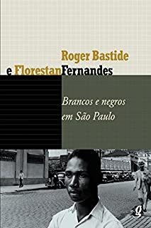 Livro Brancos e negros em São Paulo