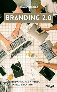 Livro Branding 2.0: Desvendando o universo do digital branding