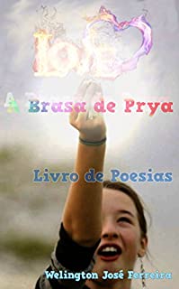 Livro A Brasa de Prya: Livro de Poesias