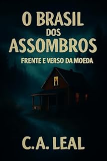 Livro O BRASIL DOS ASSOMBROS