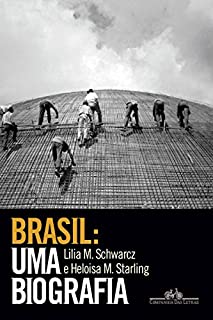Brasil: uma biografia