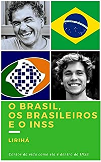 Livro O Brasil, Os Brasileiros e o INSS
