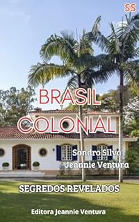 Livro Brasil Colonial : Segredos Revelados