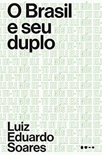 O Brasil e o seu duplo