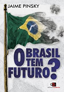 Livro Brasil tem futuro?, O