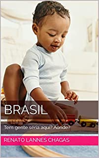 Livro BRASIL : Tem gente séria aqui? Aonde?