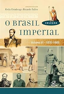 Livro O Brasil Imperial (Vol. 3)