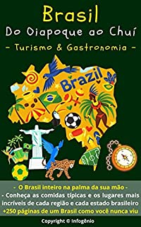 Livro Brasil "do Oiapoque ao Chuí" | Turismo & Gastronomia