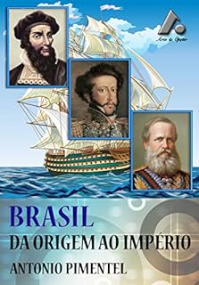 Livro BRASIL - DA ORIGEM AO IMPÉRIO