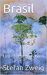 Livro Brasil: Uma terra do futuro