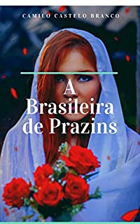 Livro A Brasileira de Prazins
