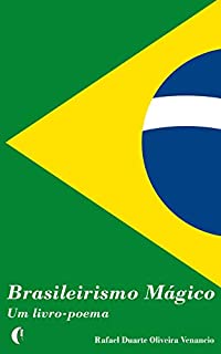 Livro Brasileirismo Mágico: Um livro-poema