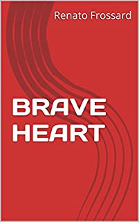 Livro BRAVE HEART