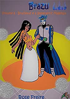 Livro Brazu: Brazimuz E A Imperatriz Magdaja