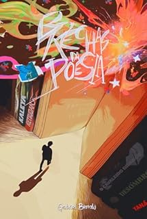 Brechas da Poesia: Coletânea de Poemas da Alma