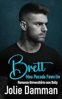 Livro Brett, Meu Pecado Favorito: Romance Universitário com Bully (Instituto Crestview Livro 1)