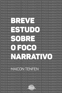 Livro Breve Estudo sobre o Foco Narrativo