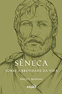 Livro Sobre a brevidade da vida – Edição Bilíngue