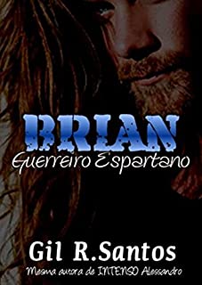 Livro Brian: Guerreiro espartano (História completa)