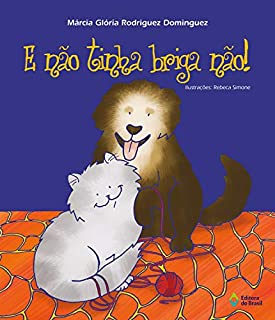 Livro E não tinha briga não! (Bichos e Rimas)