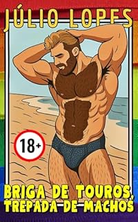 Livro BRIGA DE TOUROS, TREPADA DE MACHOS