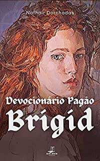 Livro Brigid: Devocionário Pagão