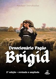 Brigid: Devocionário Pagão