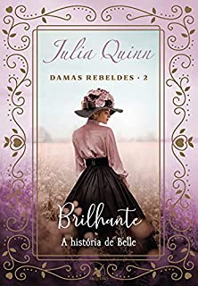 Livro Brilhante (Damas rebeldes Livro 2)