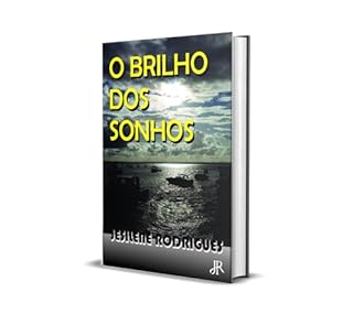 Livro O BRILHO DOS SONHOS