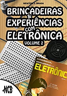 Livro Brincadeiras e experiências com eletrônica - Volume 2