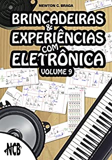 Livro Brincadeiras e Experiências com Eletrônica - volume 9